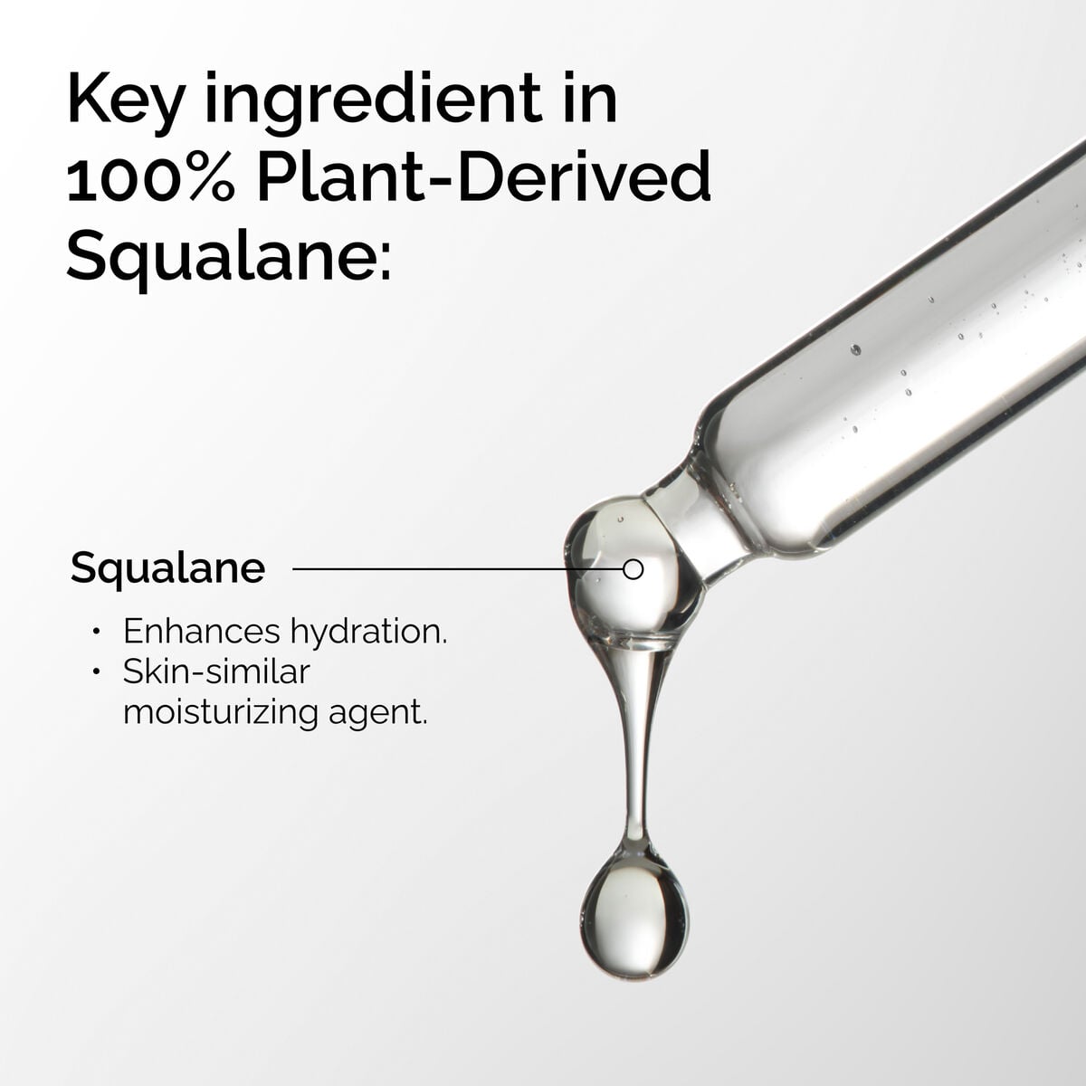100-plant-derived-squalane-c8 FY25-D41247-ORD-Web-PDP-100-Plant-Sql-1x1-EN-2a.jpg